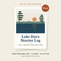 Lake Days Starter Log free printable fishing log cover